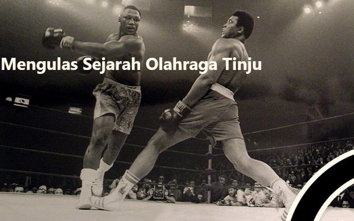 Mengulas Sejarah Olahraga Tinju